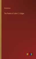 Poems of John C. Colgan