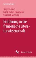 Einführung in Die Französische Literaturwissenschaft