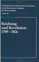 Reichstag Und Revolution 1789-1806