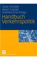Handbuch Verkehrspolitik