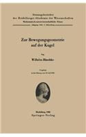 Zur Bewegungsgeometrie Auf Der Kugel