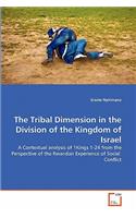 Tribal Dimension in the Division of the Kingdom of Israel