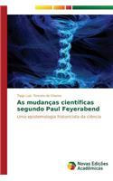 As mudanças científicas segundo Paul Feyerabend