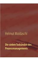 Die sieben Todsünden des Prozessmanagements