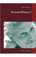 VersuchsWeisen 2
