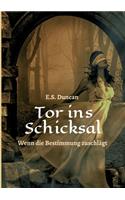 Tor ins Schicksal