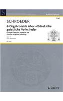 Orgelchorale(6) Opus 11