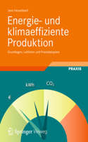 Energie- Und Klimaeffiziente Produktion