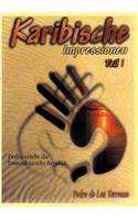 Karibische Impressionen Teil I: Gringo Pedro erlebt die Dominikanische Republik(German)