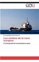 rumbos de la nave europea