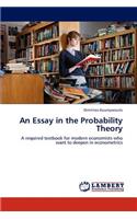 An Essay in the Probability Theory