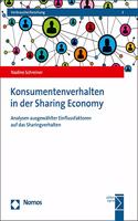 Konsumentenverhalten in Der Sharing Economy: Analysen Ausgewahlter Einflussfaktoren Auf Das Sharingverhalten