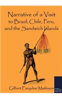 Narrative of a Visit to Brazil, Chile, Peru, and the Sandwich Islands