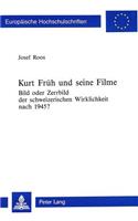 Kurt Frueh und seine Filme