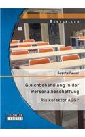Gleichbehandlung in der Personalbeschaffung