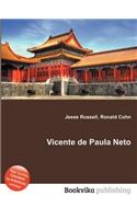 Vicente de Paula Neto: (English)