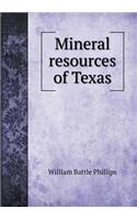 Mineral resources of Texas: (English)