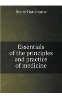 Essentials of the Principles and Practice of Medicine