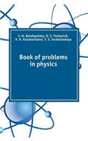 Book of Problems in Physics