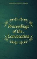Proceedings of the Convocation