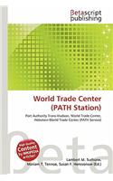 World Trade Center (Path Station): (English)