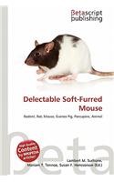 Delectable Soft-Furred Mouse