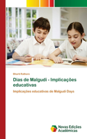 Dias de Malgudi - Implicações educativas