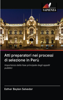 Atti preparatori nei processi di selezione in Perù