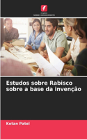 Estudos sobre Rabisco sobre a base da invenção