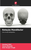 Rotação Mandibular