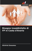 Bisogno insoddisfatto di FP in Costa d'Avorio