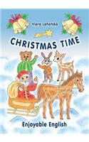 Christmas Time (Enjoyable English Series)