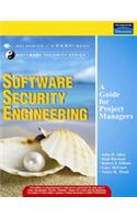 Software Security Engineering: A Guide for Project Managers