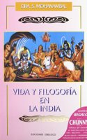Vida Y Filosofia En La India