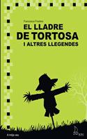 El lladre de Tortosa: I ALTRES ILLEGENDES (Spanish Edition)