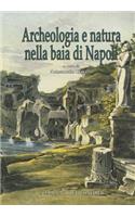 Archeologia E Natura Nella Baia Di Napoli