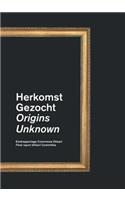 Origins Unknown