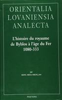 L'Histoire Du Royaume de Byblos a l'Age Du Fer, 1080-333