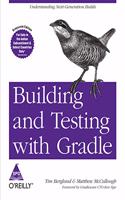 Building And Testing With Gradle