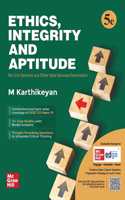 Ethics, Integrity & Aptitude for UPSC (English) | 5th Edition (Latest) | Civil Services Exam- Mains 2025 | GS Paper 4 Mains | State PSCs civil services exams/PCS exams | Exclusive Access to McGraw Hill Edge