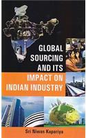 Global sourcing and its impact on indian industry