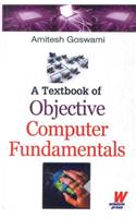A Textbook of Objective Computer Fundamentals
