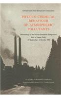 Physico-Chemical Behaviour of Atmospheric Pollutants
