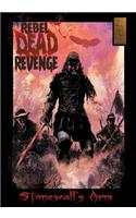 Rebel Dead Revenge #1