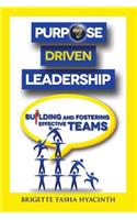 Purpose Driven Leadership