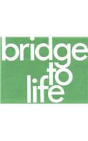 Bridge to Life 50-pack