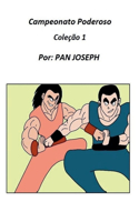 Campeonato Poderoso Coleção 1