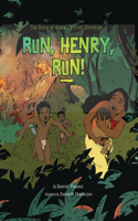 Run, Henry, Run!