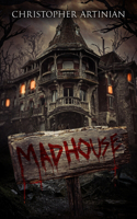 Madhouse