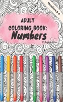Adult Coloring Book: Numbers